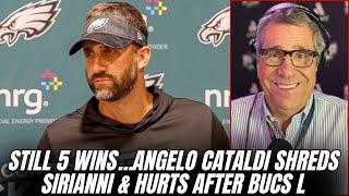 “Nick Sirianni CAN’T COACH” Angelo Cataldi REACTS to Eagles Crushing Week 4 Loss to Bucs