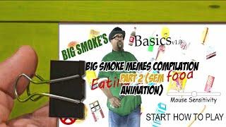 Big Smoke Memes Compilation   Part 2 SFM Animation Part 2