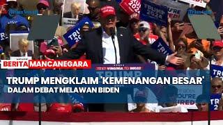 Trump Mengklaim Kemenangan Besar dalam Debat melawan Biden pada Rapat Umum di Virginia