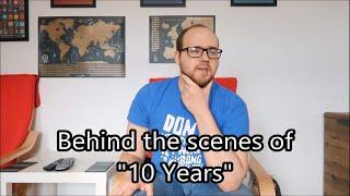 10 Years - Behind The Scenes