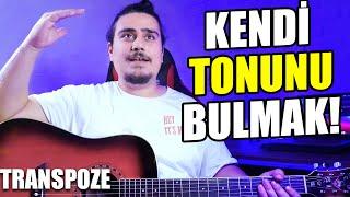 Gitar Çalıp Şarkı Söylerken Ton Bulmak - Gitarda TRANSPOZE Nasıl Yapılır?