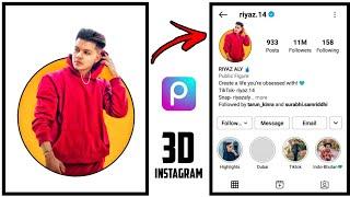 Instagram 3d profile photo editing picsart #3dphotoediting