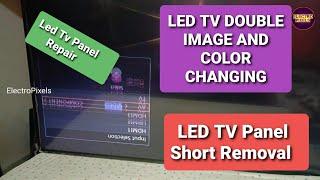 Panel Short Removal on 43 inch Panasonic Led TvVghVgl short Removal  Doubleimage Panel Repairing