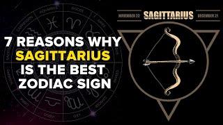 7 Awesome Reasons Why Sagittarius are the Best Zodiac Ever