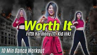 Dance Workout Worth It - Fifth Harmonyft. Kid Ink  MYLEE Cardio Dance Workout