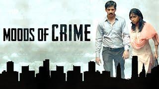 Moods Of Crime HD  Full Movie HD  Ayaz Ahmed  Anima Pagare  Suspense Movie