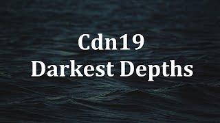 Cdn19 - Darkest Depths