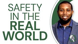 Safety in the REAL WORLD? - with Mark-Anthony Williams