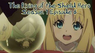 Merchant NAOFUMI  Rising of the Shield Hero REACTION  Season 1 Episode 6