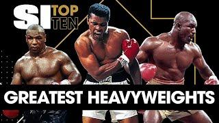 Top 10 Heavyweight Boxers Of All Time