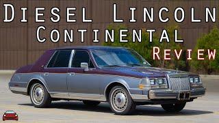 1984 Lincoln Continental Turbo Diesel Review - A Terrible Sedan With A BMW DIESEL ENGINE