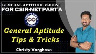 Tips & Tricks  General Aptitude  CSIR NET Part A  Life Science  Maths  Physics  Chemistry