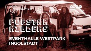 United We Stream BY - Eventhalle Westpark ingolstadt - Popstar Killers