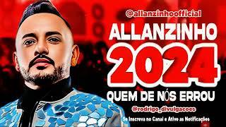 ALLANZINHO 2024 - QUEM DE NOIS ERROU - PROMOCIONAL 2024