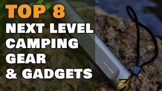 Top 8 Next Level Camping Gear & Gadgets #9 2023