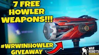 HOWLER GIVEAWAY IN WAR ROBOTS #WRwinHowler