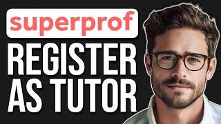 How To Register As Teacher On Superprof 2024