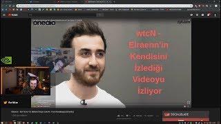 wtcN - Elraennin Kendisini İzlediği Sırt Sırta Videosunu İzliyor