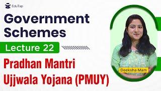 Pradhan Mantri Ujjwala Yojana  PMUY l Imp. Government Schemes