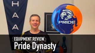 Ball Review Pride Dynasty