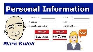 Personal Information - name address + more  Learn English - Mark Kulek ESL