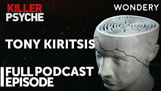 Tony Kiritsis Murder Story  Killer Psyche  True Crime  Full Episode