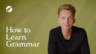 How to Learn Grammar to Improve Your Writing  Ask a Bestselling Writer