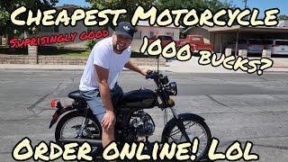 I Bought the Cheapest Motorcycle you can order online 2022. And it rocks