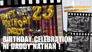 Happy 23rd Birthday Daddy Nathan 