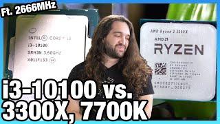 Intel i3-10100 CPU Review vs. AMD Ryzen 3 3300X 3100 & i7-7700K Benchmarks