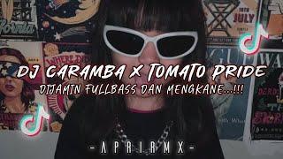 DJ CARAMBA X TOMATO PRIDE JEDAG JEDUG FULLBASS TIKTOK VIRAL MENGKANE Apri Rmx