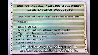 How to Rescue Vintage Equipment from E-Waste Recyclers  VCFMW 19 2024