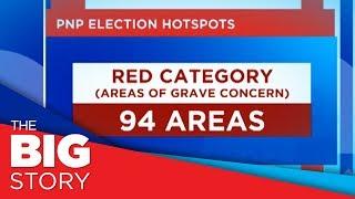 PNP 701 election hotspots as 2019 campaign period begins