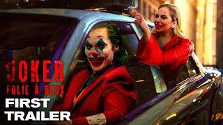 JOKER 2 Folie à Deux – First Trailer 2024 Lady Gaga Joaquin Phoenix  Warner Bros