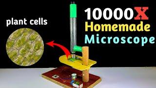 How To Make a 10000X Microscope At Home DIY Most Powerful MICROSCOPE