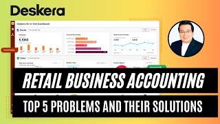 Retail Business Accounting and Inventory Management - Top 5 Problems and their Solutions