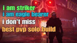 The division 2 the striker eagle bearer pvp solo build TU20.1 amazing gameplay