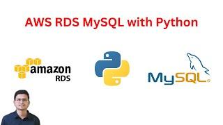 AWS RDS MySQL with Python A Step-by-Step Tutorial  Code