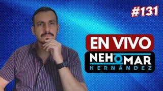 ¿De dónde sale tanto MALANDRO en POLÍTICA?  Live #131  Nehomar Hernández