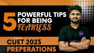 Fearless approach  CUET 2023 preparation  #cuet2023 #cuetexampreparation #cucet #cuetpreparation