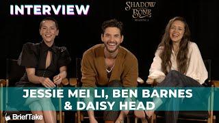 Shadow and Bone stars Jessie Mei Li Ben Barnes & Daisy Head gush about each other