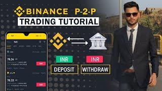 Binance P2P Trading Tutorial in Hindi  Binance INR Deposit and Withdrawal