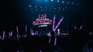 LiSA LiVE is Smile Always〜ASiA TOUR 2024〜 in SHANGHAi VLOG