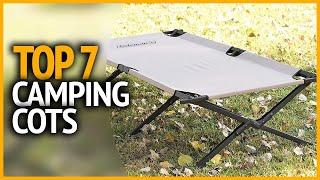 Best Camping Cots 2023  Top 7 Camping Cots Review