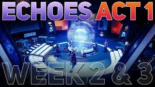 Echoes Act 1 is Finished Week 2 & 3 Story + My Thoughts  Destiny 2 The Final Shape