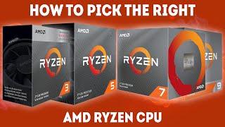 How To Pick The Right AMD Ryzen CPU For Your PC Guide