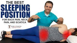 The best sleeping position for back pain neck pain and sciatica - Tips from a physical therapist