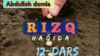 Abdulloh domla. RIZQ HAQIDA 12-dars. 2008-yil darsliklari