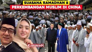 TAK TERBENDUNG PERKEMBANGAN ISLAM DICHINA DAN SUASANA RAMADHAN DISANA