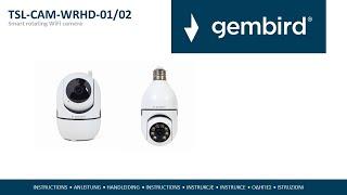 How to install your Gembird TSL-CAM-WRHD-XX smart camera